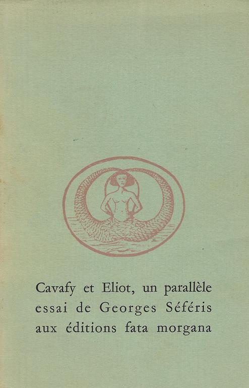 Cavafy et Eliot, un parallèle - Georges Séféris - copertina