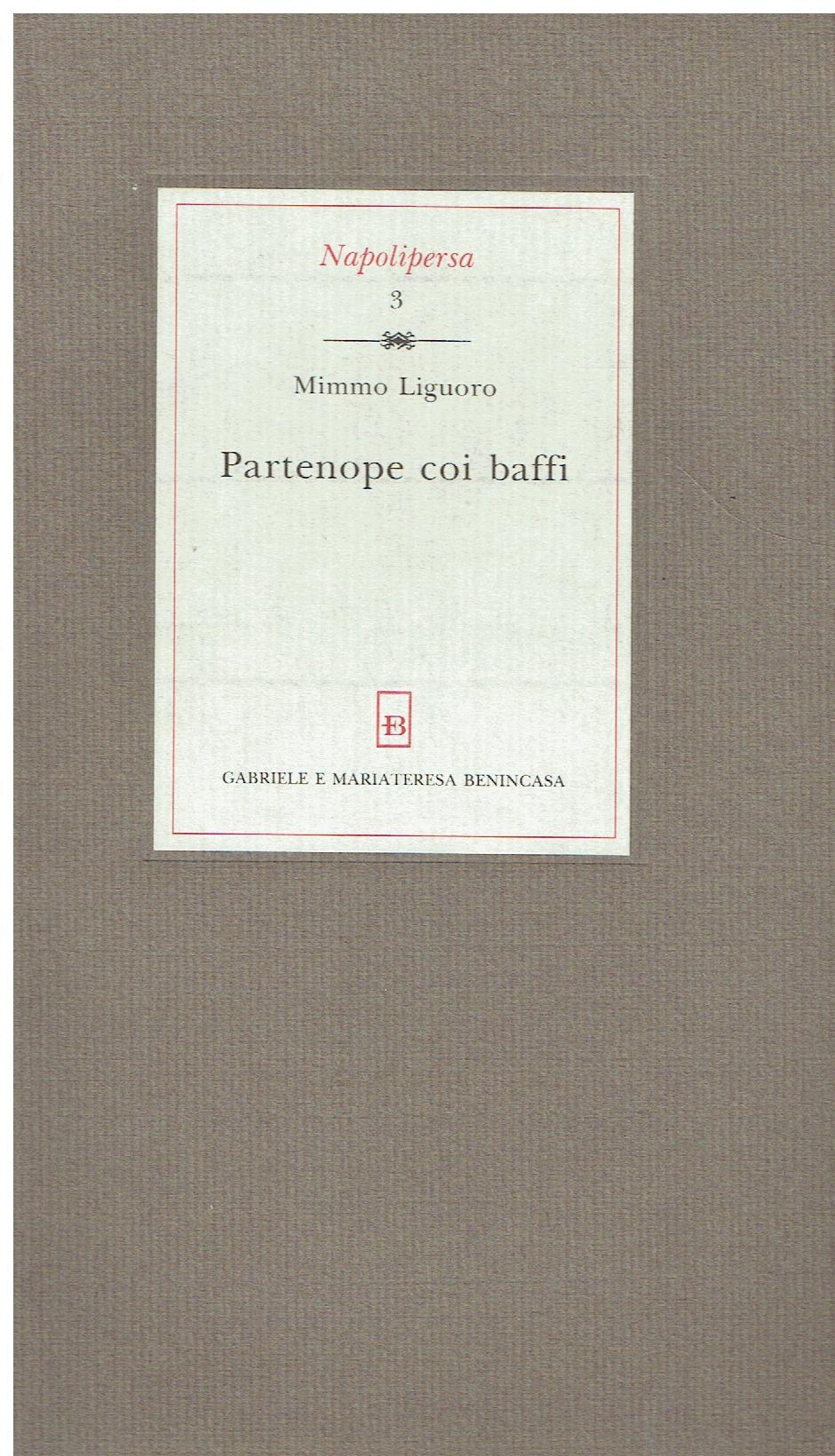 Partenope coi baffi