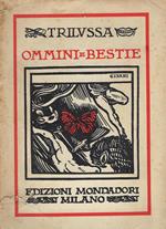Ommini e bestie