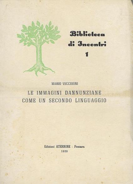 Le immagini dannunziane come un secondo linguaggio - Mario Vecchioni - copertina