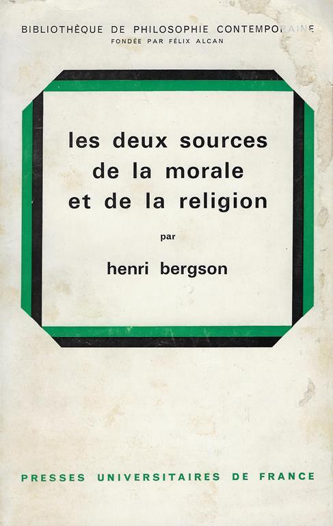 Les deux sources de la morale et de la religion - Henri Bergson - copertina