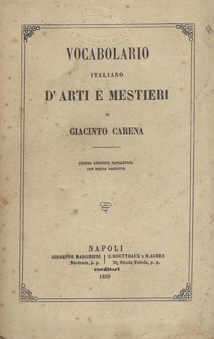 Vocabolario d'arti e mestieri - Giacinto Carena - copertina