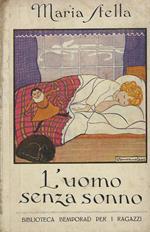 L' uomo senza sonno e altre storie meravigliose