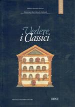 Vedere i classici. L'illustrazione libraria dei testi antichi dall'età romana al tardo Medioevo