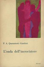L' onda dell'incrociatore