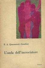 L' onda dell'incrociatore