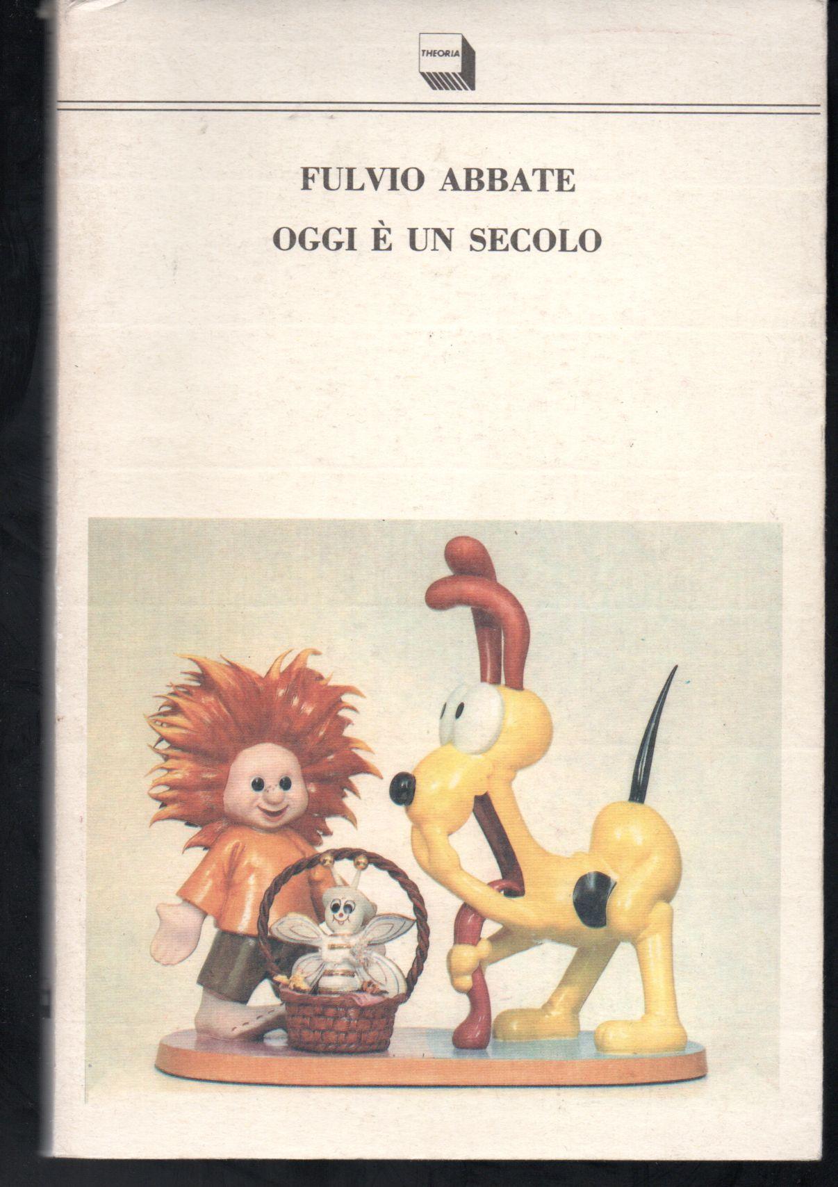 Oggi è un secolo