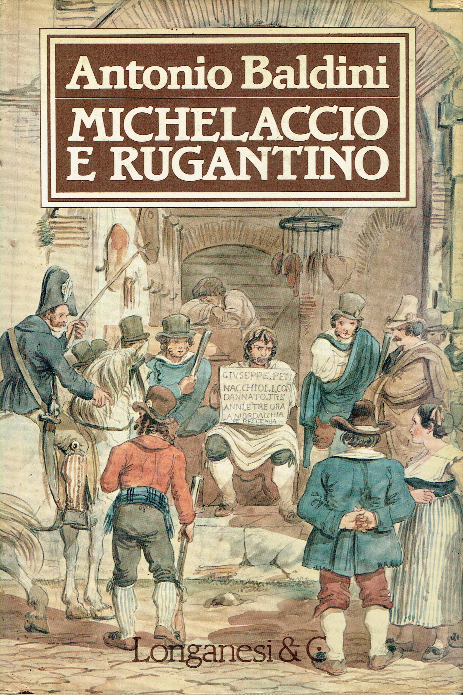 Michelaccio e Rugantino