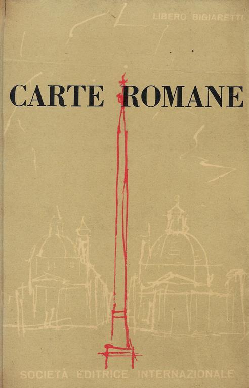 Carte romane - Libero Bigiaretti - copertina