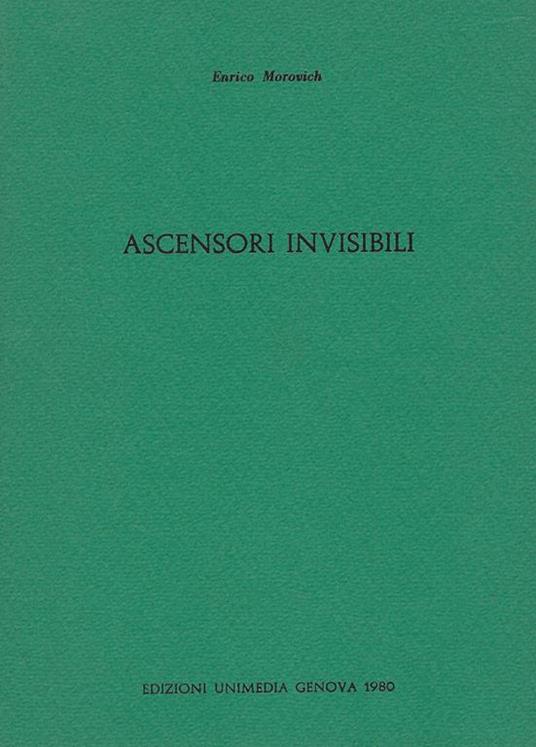 Ascensori invisibili - Enrico Morovich - copertina