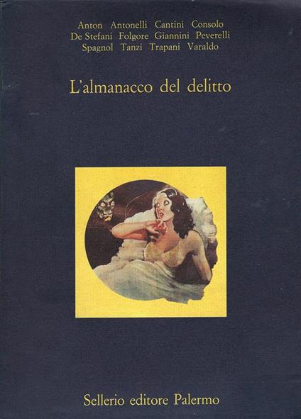 L' almanacco del delitto : i racconti polizieschi del "Cerchio verde" - Gisella Padovani - copertina