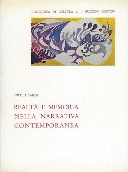 Realtà e memoria nella narrativa contemporanea - Nicola Tanda - copertina