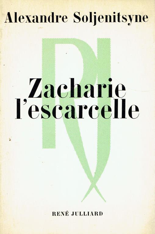 Zacharie l'escarcelle - Alexandre Soljenitsyne - copertina