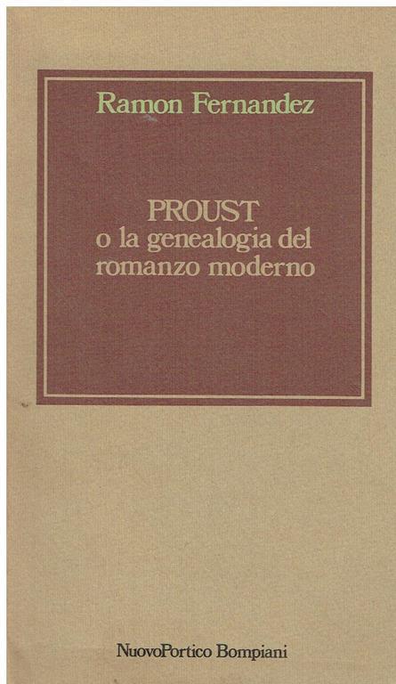 Proust o la genealogia del romanzo moderno - Ramon Fernández - copertina
