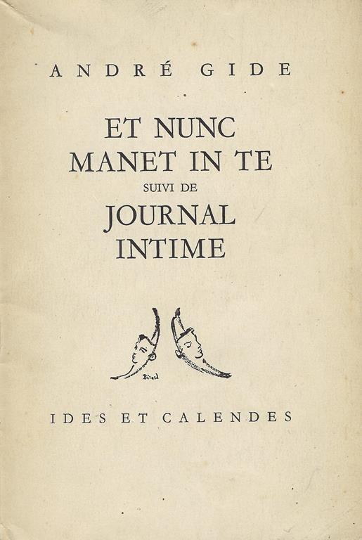 Et nunc manet in te,suivi de Journal intime - André Gide - copertina