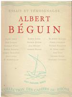 Albert Béguin : étapes d'une pensée rencontres avec Albert Béguin