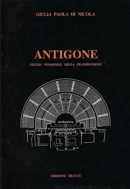 Antigone : figura femminile della trasgressione - copertina