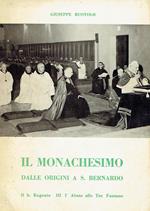 Il monachesimo dalle origini a s. Bernardo : il b. Eugenio 3., 1. abate alle Tre Fontane
