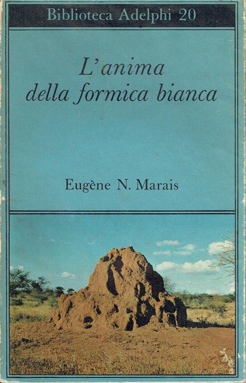 L' anima della formica bianca - Eugene N. Marais - copertina