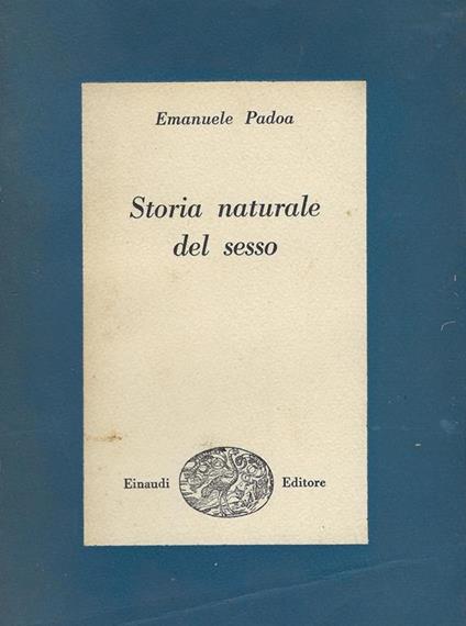 Storia naturale del sesso - Emanuele Padoa - copertina