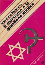 Il marxismo e la questione ebraica