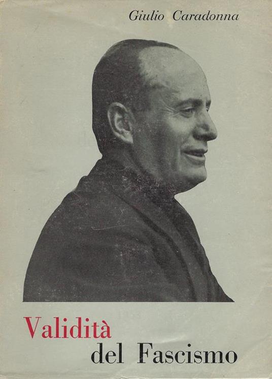 Validità del fascismo - Giulio Caradonna - copertina