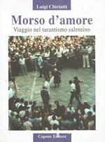 Morso d'amore : viaggio nel tarantismo salentino