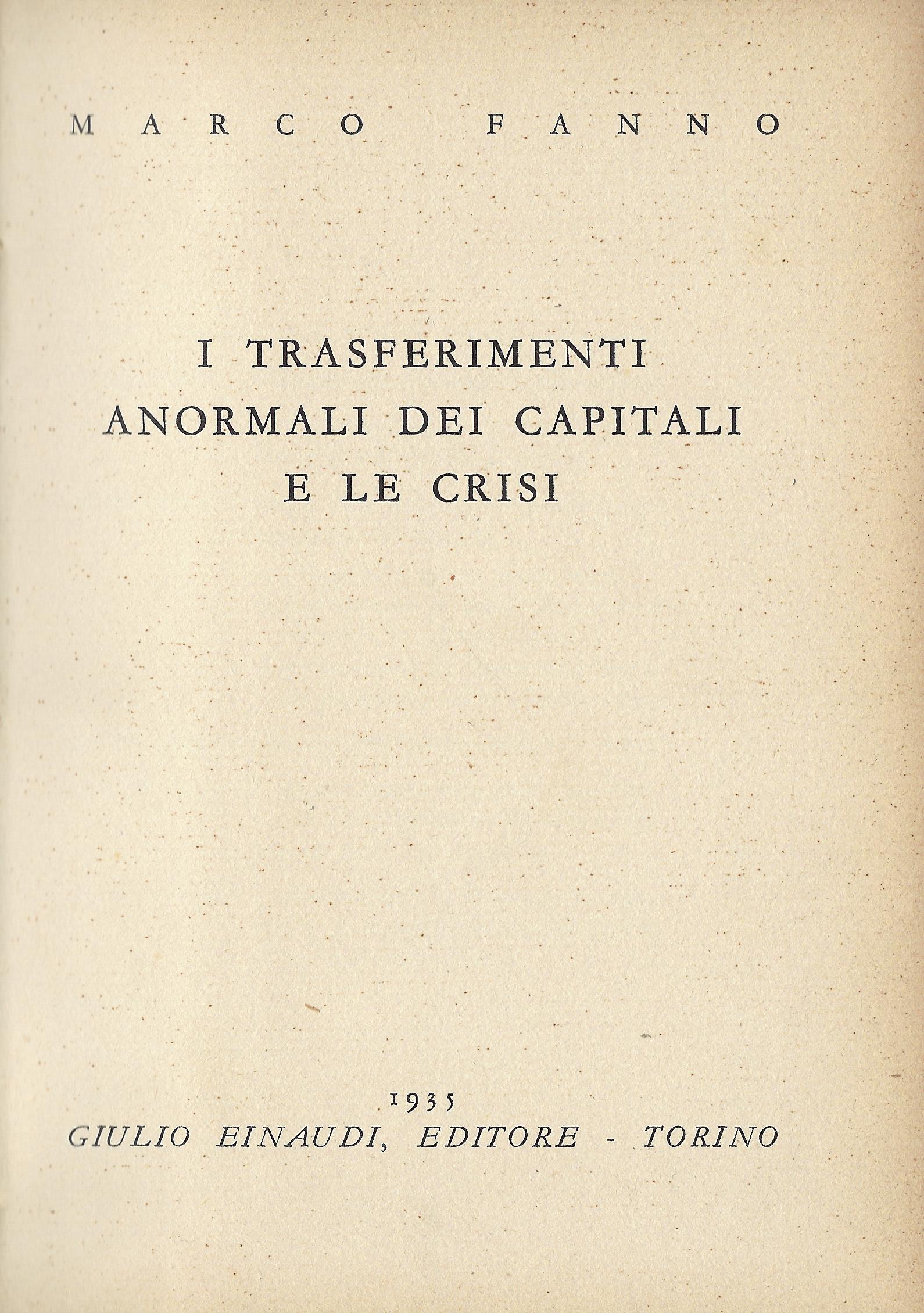 I trasferimenti anormali dei capitali e le crisi