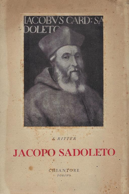 Un umanista teologo : Jacopo Sadoleto (1477-1547) - S. Ritter - copertina