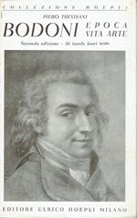 Bodoni : epoca, vita, arte
