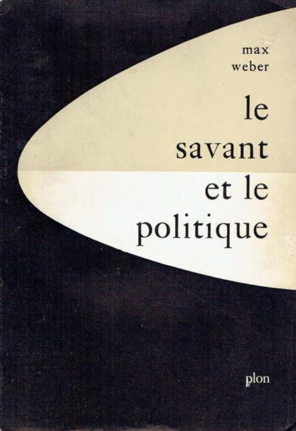Le savant et le politique - Max Weber - copertina