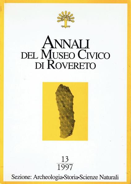 Annali del Museo civico di Rovereto n.13:Una necropoli romana a Serravalle all'Adige (Trento) - Barabara Maurina - copertina