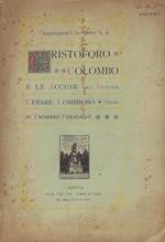 Cristoforo Colombo e le accuse del dottor Cesare Lombroso : studi di Prospero Peragallo
