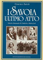 Savoia ultimo atto