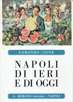 Napoli di ieri e di oggi