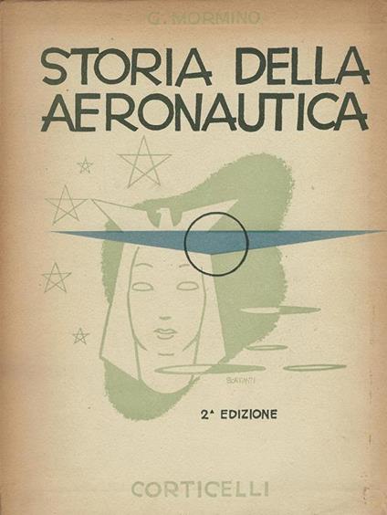 Storia dell'aeronautica : dai miti antichissimi ai nostri giorni - Giuseppe Mormino - copertina
