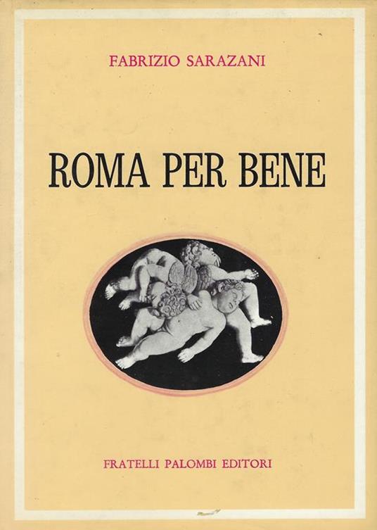 Roma per bene - Fabrizio Sarazani - copertina