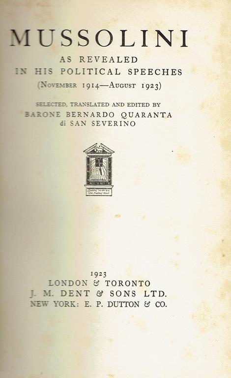 Mussolini as revealed in his political speeches (November 1914-August 1923) - copertina