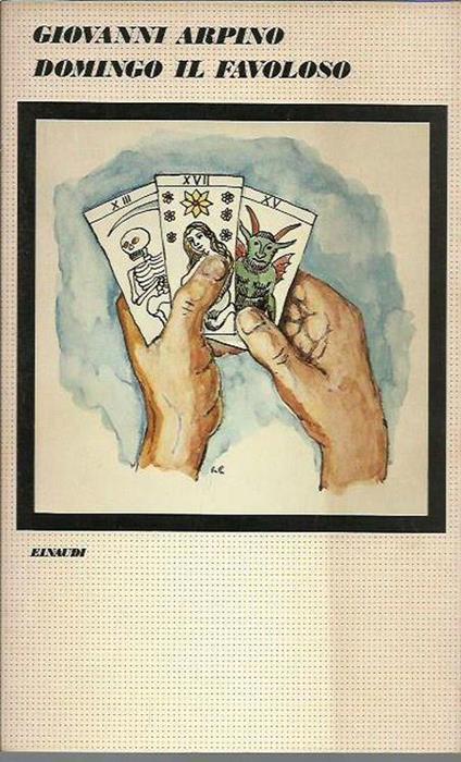 Domingo Il Favoloso - Giovanni Arpino - copertina