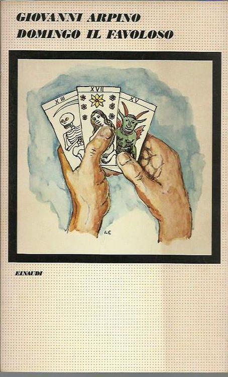Domingo Il Favoloso - Giovanni Arpino - copertina