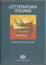 Letteratura Italiana 2 - Produzione e consumo