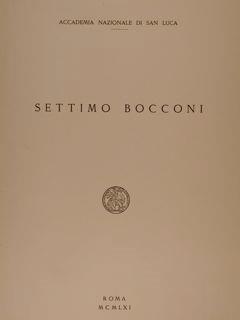 Accademia Nazionale di San Luca. SETTIMO BOCCONI - Carlo Pietrangeli - copertina