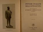 Pittori Italiani Dell'Ottocento Nella Raccolta Enrico Checcucci Con Prefazione Di Emilio Cecchi