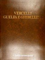 Vercelli Guelfa E Ghibellina