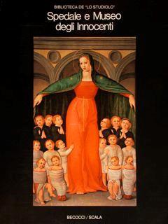 Spedale e Museo degli Innocenti - copertina