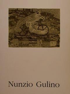 Nunzio Gulino. Urbino, Bottega " G.Santi " - Casa Natale Di Raffaello, 6-28 Luglio 1996 - S. Cuppini - copertina
