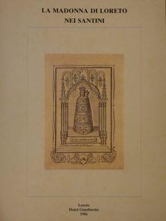 La Madonna Di Loreto Nei Santini - Floriano Grimaldi - copertina
