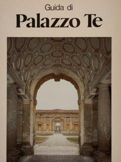 Guida di Palazzo Te - Gian Maria Erbesato - copertina