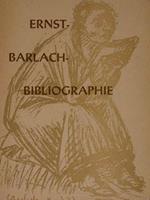 Ernst Barlach. Bibliographie
