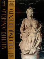 Capolavori della scultura. Michelangelo e il cinquecento